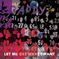 Purchase Daddy - Let Me Get What I Want