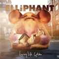 Buy Elliphant - Living Life Golden Mp3 Download