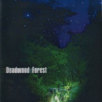 Purchase Deadwood Forest - Deadwood Forest