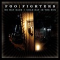 Buy Foo Fighters - No Way Back / Cold Day In The Sun (CDS) Mp3 Download