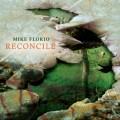 Buy Mike Florio - Reconcile Mp3 Download