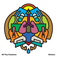 Purchase All Tiny Creatures - Harbors (Vinyl)