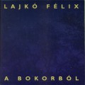 Buy Lajkó Félix - A Bokorból Mp3 Download