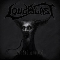 Purchase Loudblast - Burial Ground (Limited Edition)