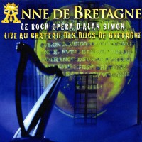 Purchase VA - Alan Simon: Anne De Bretagne (Live Au Chateau Des Ducs De Bretagne) CD2