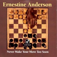 Purchase Ernestine Anderson - Never Make Your Move Too Soon