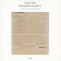 Buy Vijay Iyer & Wadada Leo Smith - A Cosmic Rhythm With Each Stroke Mp3 Download