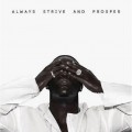 Buy A$ap Ferg - ALWAYS STRIVE AND PROSPER Mp3 Download