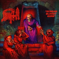 Purchase Death - Scream Bloody Gore (Deluxe Edition) CD1