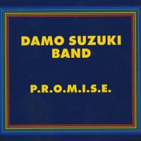 Purchase Damo Suzuki Band - P.R.O.M.I.S.E CD4