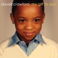 Purchase Davell Crawford - My Gift To You