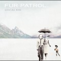 Buy Fur Patrol - Local Kid Mp3 Download