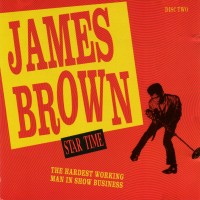 Purchase James Brown - Star Time: The Hardest Working Man In Show Biz CD2