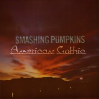 Purchase The Smashing Pumpkins - American Gothic (EP)