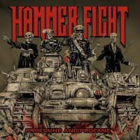 Purchase Hammer Fight - Profound And Profane