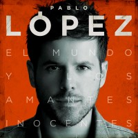 Purchase Pablo Lopez - El Mundo Y Los Amantes Inocentes