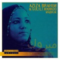 Buy Aziza Brahim & Gulili Mankoo - Mabruk Mp3 Download