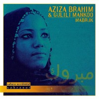 Purchase Aziza Brahim & Gulili Mankoo - Mabruk