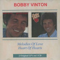 Purchase Bobby Vinton - Melodies Of Love / Heart Of Hearts