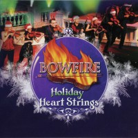 Purchase Bowfire - Holiday Heart Strings