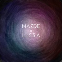Purchase Mazde - Mazde X Lissa (Feat. Lissa) (CDS)