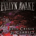 Buy Evalyn Awake - From Crisis To Clarity Mp3 Download