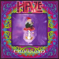Purchase Haze - Cellar Replayed (Reissued 2000)