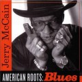 Buy Jerry "Boogie" McCain - American Roots: Blues Mp3 Download