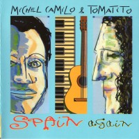 Purchase Michel Camilo - Spain Again (With Tomatito)