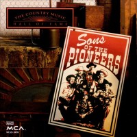 Purchase Sons Of The Pioneers - Country Music Hall Of Fame