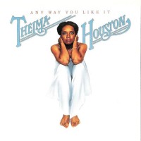 Purchase Thelma Houston - Any Way You Like It (Reissued 2015)