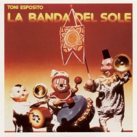 Purchase Tony Esposito - La Banda Del Sole (Vinyl)