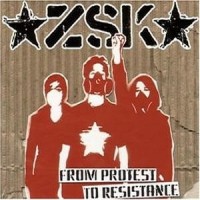 Purchase ZSK - From Protest To Resistance