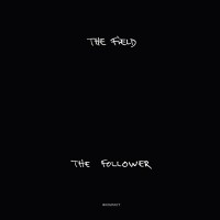 Purchase The Field - The Follower