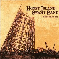 Purchase Honey Island Swamp Band - Demolition Day