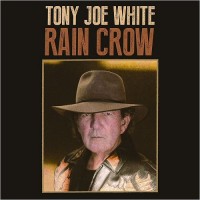 Purchase Tony Joe White - Rain Crow