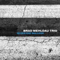 Buy Brad Mehldau Trio - Blues And Ballads Mp3 Download