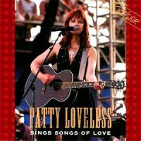 Purchase Patty Loveless - Sings Songs Of Love