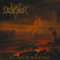Purchase Desaster - The Oath Of An Iron Ritual