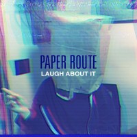Purchase Paper Route - Laugh About It (CDS)