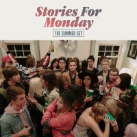 Purchase The Summer Set - Stories For Monday