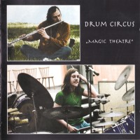 Purchase Drum Circus - Magic Theatre (Reissued 2003)