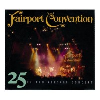 Purchase Fairport Convention - 25Th Anniversary Concert (Live) CD1