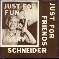 Buy Gary Schneider - Just For Fun Just For Friends (Vinyl) Mp3 Download