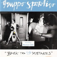 Purchase Gruppo Sportivo - Back To 19 Mistakes