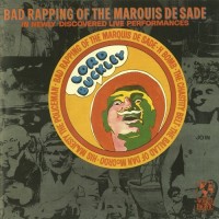Purchase Lord Buckley - Bad Rapping Of Marquis De Sade (Reissued 1996)