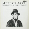 Buy Meredith Monk - Songs From The Hill / Tablet (Vinyl) Mp3 Download