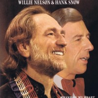 Purchase Willie Nelson - Brand On My Heart (Feat. Hank Snow) (Vinyl)