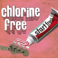Purchase Chlorine Free - Start Fresh