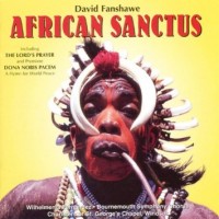 Purchase David Fanshawe - African Sanctus (Reissued 1994)